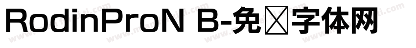 RodinProN B字体转换